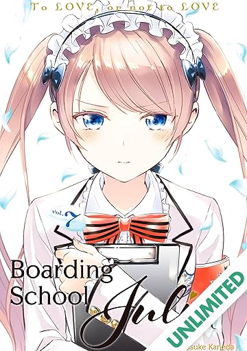 Boarding School Juliet Vol. 7